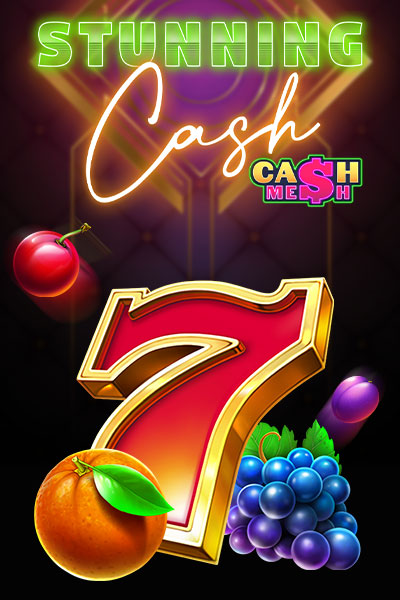 Stunning Cash
